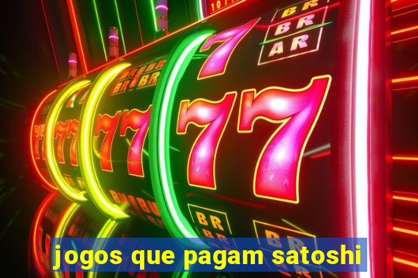 jogos que pagam satoshi